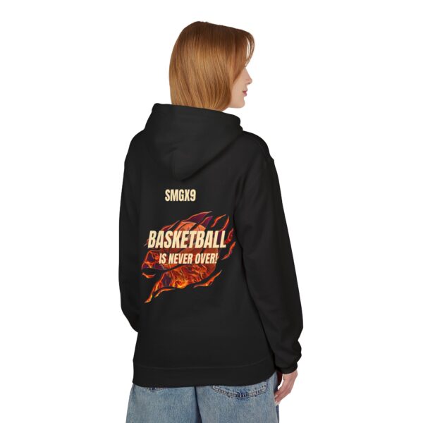 Basketball Is Never Over Hoodie — Fire Flame Back Graphic Pullover