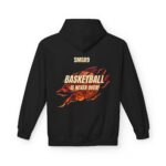 Basketball Is Never Over Hoodie — Fire Flame Back Graphic Pullover